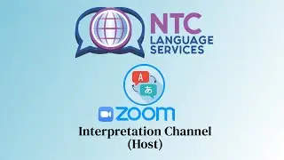 How to use the Zoom Interpretation Channel as a HOST