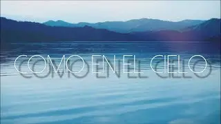 Como En El Cielo - Elevation Worship (Letra)