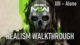 Call of Duty: Modern Warfare II Realism Playthrough -  Alone (PC EXTREME)