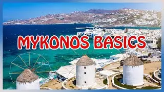 Mykonos 2024 Beginner’s Guide [ALL THE BASICS in 4 min]
