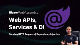 Blazor WebAssembly .NET 6 Tutorial | Web APIs and Dependency Injection