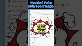 Vertical Tabs | Microsoft Edge 