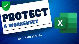 How to: Protect a worksheet | Excel for Microsoft 365 | Excel Tutorial for Beginners 