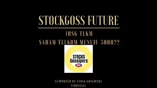 Beli Saham Telkom di  2020, BISAKAH MENUJU 5000???!!!  PEKAN PEMBALIKAN IHSG KE ZONA HIJAU ?