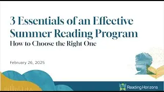The 3 Essentials of an Effective Summer Reading Program: How to Choose the Right One