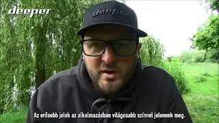 Deeper kalauz, 4. rész - Innen tudod, hogy mit látsz a mederfenéken