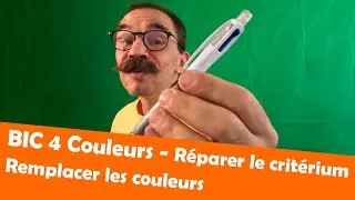 Réparer un stylo 4 couleurs BIC avec critérium