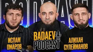 BADAEV PODCAST #7-Ислам Омаров vs Алихан Сулейманов-реваншу быть!? |Туменов-Тайгибов, Евлоев,ACA-UFC