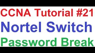 CCNA 21_Default Username Password Reset of Nortel Switch ERS 4524GT