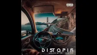 01.Distopia – GlVert, Khalifa, Prod. NaxaNostalgia