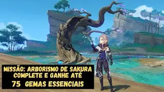 COMO FAZER A MISSÃO: ARBORISMO DE SAKURA (ganhe até 75 gemas essenciais) [Genshin Impact]