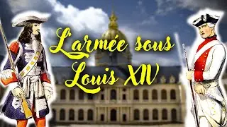 L'armée française sous Louis XIV