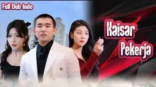 Kaisar Pekerja | Pemuda itu hadir di kencan buta dan tidak sengaja menikahi CEO cantik