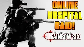 Rainbow Six 3: Raven Shield ➤ Hospital Raid! | How to Play Online |