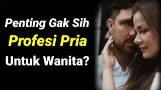 Profesi Pria Dimata Wanita