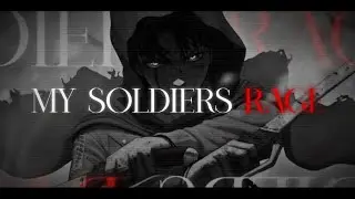 My Soldiers Rage | AMV/Anime Edit | 4K | Attack on Titan | Aplucalypse |