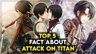 TOP 5 UNKNOWN FACT ABOUT ATTACK ON TITAN IN | HINDI |