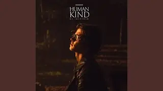 Humankind (Cinematic)