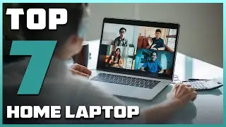 Top 7 Laptops for Every Need in 2024: Ultimate Home Laptop Guide