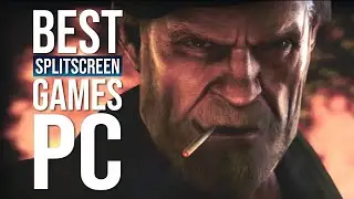 15 Best PC Split/Shared Screen Games | 2020
