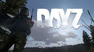 Dayz первый ролик