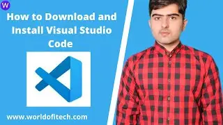 How to Download and Install Visual Studio Code | Step by Step