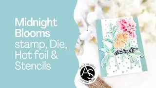Creating Stunning Cardswith Midnight Blooms