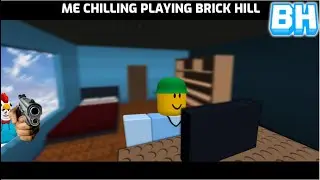 Brick Hill 1nator chilling