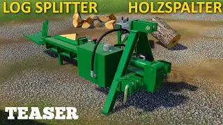 FS19 Logsplitter - Teaser