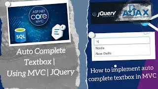 Auto compete textbox in MVC | Creating auto complete textbox | MVC | JQuery | Full Stack Development