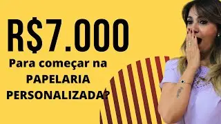 Investimento Inicial na Papelaria Personalizada