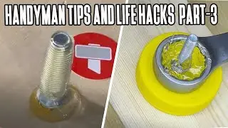 Useful Handyman Tips & Daily Life Hacks For Everyday That Make Your Life Easier Part 3