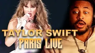 TAYLOR SWIFT - The Smallest Man Who Ever Lived (LIVE IN PARIS) REACTION!!!!!
