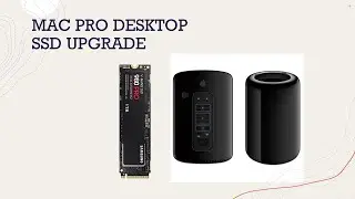MAC PRO DESKTOP 2013 SSD UPGRADE