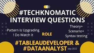 Data Science | Data Analyst| Interview Experience with Ans |Techknomatic|Tableau Experience