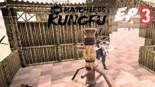 The Matchless Kungfu | Joining a Sect and Training! Ep. 3