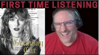 Taylor Swift   Getaway Car Reaction
