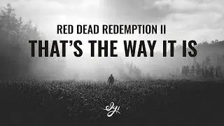 That's The Way It Is Cover - Ely! | Red Dead Redemption 2 Cinematic Montage
