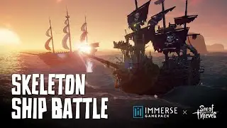 Skeleton Ship Battle | Immerse Gamepack Sea of Thieves