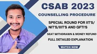 csab counselling 2022 | jee mains 2022 csab counselling registration, choice filling, documents 
