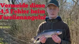 Vermeide unbedingt diese Fehler am Forellenteich! | Angeln auf Hochtour