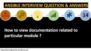 Ansible Interview Question | 14 | Documentation related to particular module ? 