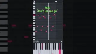 mgk “dont let me go” PIANO