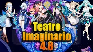 4.8 | TEATRO IMAGINARIO MUY FÁCIL. Genshin Impact 4.8