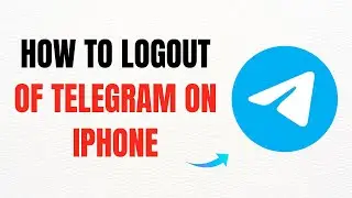 How to Log Out of Telegram on iPhone – Full Guide