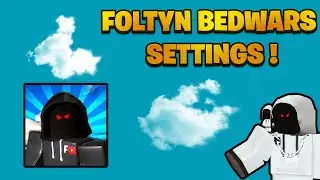I found FOLTYN BEDWARS SETTINGS in Roblox !