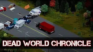 В ПОИСКАХ СПАСЕНИЯ - Dead World Chronicles - СТРИМ 2
