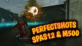 INSPIRATIONS BOZU GAMER - PERFECTSHOTS - M500 - SPAS12 - FREE FIRE - HIGHLIGHTS - REDMI NOTE 7