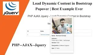 Load Dynamic Content in Bootstrap Popover - PHP--AJAX--Jquery  | Best Example Ever  🔥🔥