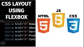 Flex Layout with HTML/CSS | CSS Flexbox